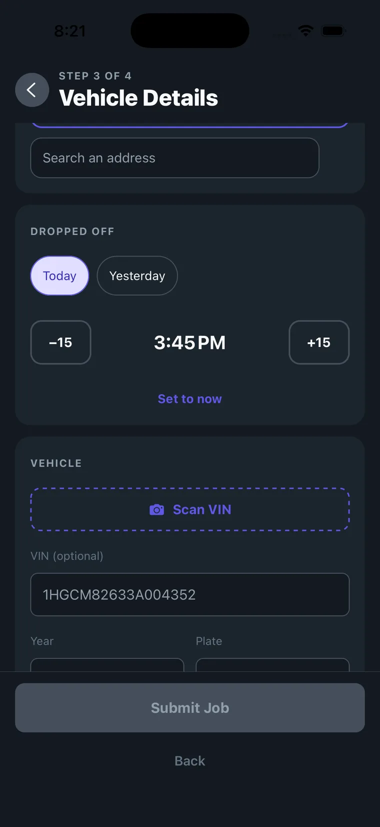 The pickup address search, the Today and Yesterday toggle with a time stepper, and the Scan VIN button
