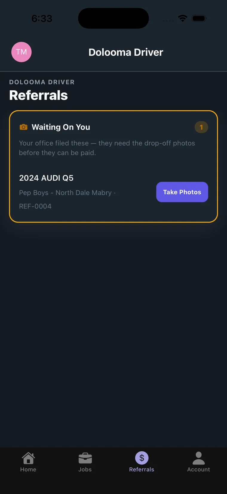 The driver Referrals tab with an orange Waiting On You card showing a 2024 Audi Q5 at Pep Boys North Dale Mabry and a Take Photos button